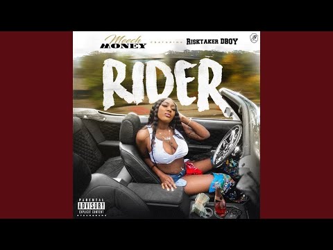 Rider (feat. Risktaker D-Boy)