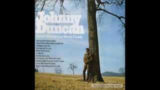 Johnny Duncan - I Don't Know Why I Keep Loving You