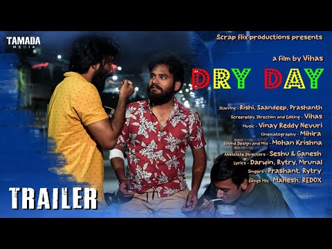 DRY DAY Trailer ||  