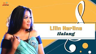 Download lagu Lilin Herlina - Ilalang mp3 Download lagu Lilin Herlina - Ilalang mp3