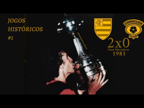 FLAMENGO 2X0 COBRELOA - Final  Libertadores 1981 (3° jogo) | JOGOS HISTÓRICOS #1