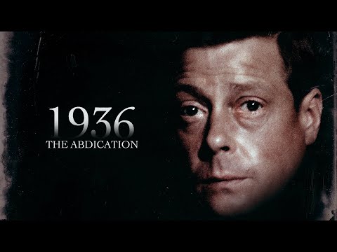 1936: The Abdication (2024) | Full Documentary | Prince Edward