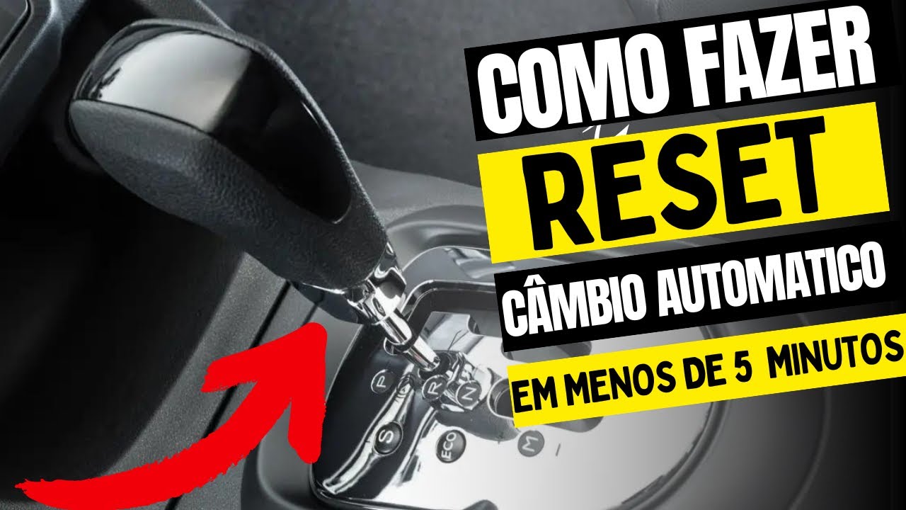 COMO FAZER RESET NO CÂMBIO AUTOMÁTICO EM 5 MINUTOS! Melhore o consumo de combustível do seu carro!