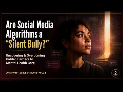 Beyond the Highlight Reel: Is Your Phone a "Silent Bully"? | Roundtable 2