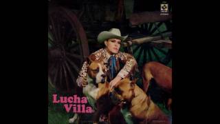 "Mi gusto es "  Lucha Villa