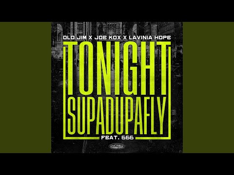 Tonight (Supadupafly)