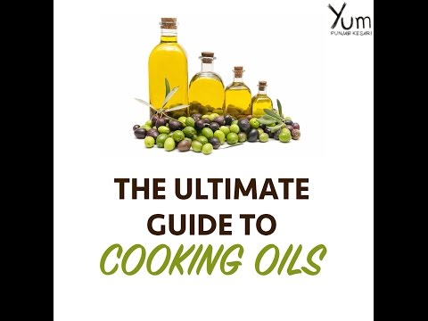 The Ultimate Guide to Cooking Oil