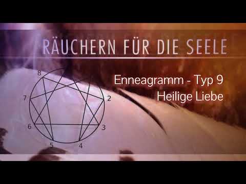 Enneagramm - Typ 9 Heilige Liebe