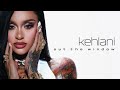 Kehlani - Out The Window (Official Audio)