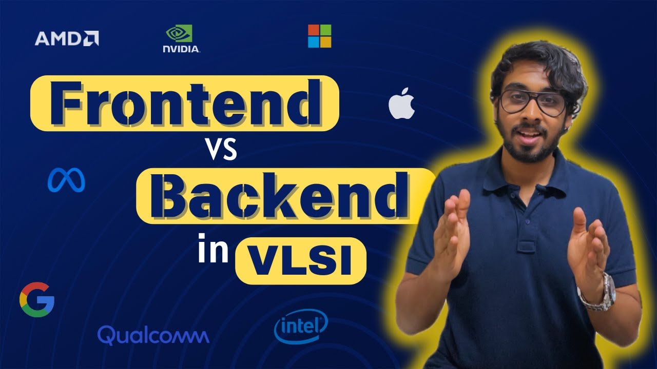 Frontend VLSI vs Backend VLSI | Which has better future, growth & money🤑💰??