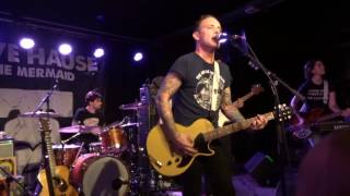 Dave Hause And The Mermaid - Shaky Jesus (München 2017)