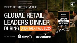 Global Retail Leaders Dinner during Shoptalk Fall 2025