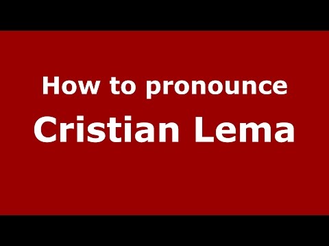 How to pronounce Cristian Lema (Spanish/Argentina) - PronounceNames.com