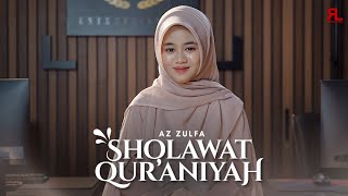 Download lagu AZ ZULFA - SHOLAWAT QUR'ANIYAH || NEW VERSION mp3 Download lagu AZ ZULFA - SHOLAWAT QUR'ANIYAH || NEW VERSION mp3