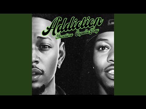 Addiction (feat. Capella grey)