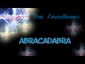 The Soundlovers Abracadabra HQ