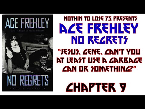 Ace Frehley - No Regrets Audio - Chapter 9