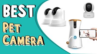Best Pet Camera  _  Top 5 _  Best Pet Camera on Amazon _ Top Rated in Pet Cameras