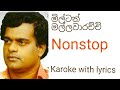 Milton Mallawarachchi Nonstop Karoke With Lyrics