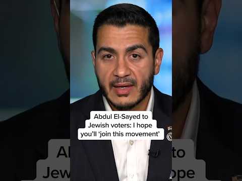 Abdul El-Sayed to Jewish voters: I hope you’ll ‘join this movement’