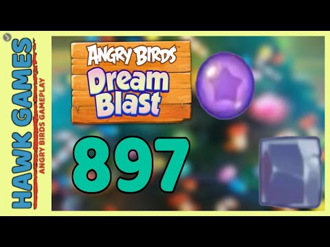 Angry Birds Dream Blast Level 897 - Walkthrough, No Boosters