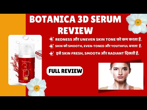 Botanica 3d Serum Review | Botanica 3d Serum Kaise Use Kare | Side Effects | Price ✅ 💊