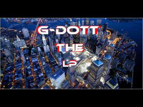 G-Dott - Life's Crazy