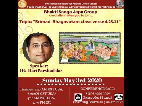 Srimad Bhagavatam class 4.25.11 By HG Hariparshad prabhuji ON May 3rd 2020