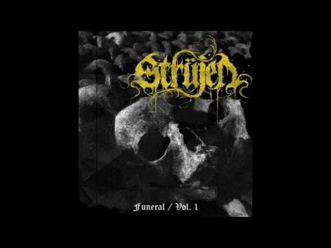 Strüjen  -  Funeral Vol.1 (Full Demo) 2016