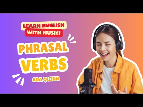 GET UP, GIVE UP, FIND OUT! 🎤 Sing & Learn Phrasal Verbs!