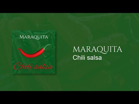 Maraquita - Chili salsa