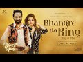 Bhangre Da King (Official Video) : Sarbjit Cheema | Gurlej Akhtar | Latest Punjabi Songs 2024