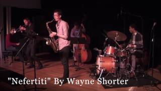 Wayne Shorter - "Nefertiti" (David Jimenez Quintet)