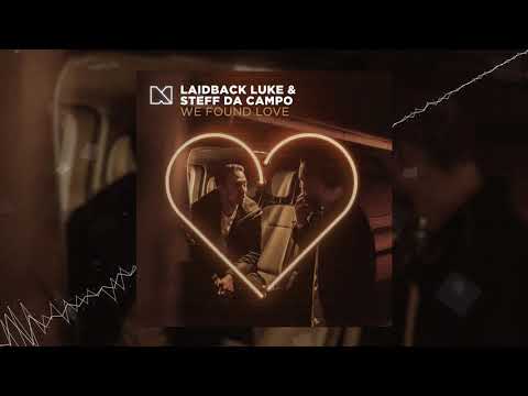 Laidback Luke & Steff Da Campo - We Found Love
