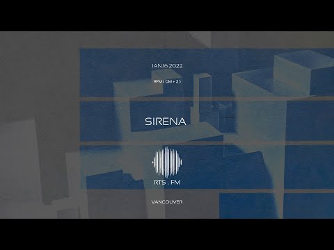 Sirena - RTS.FM Vancouver