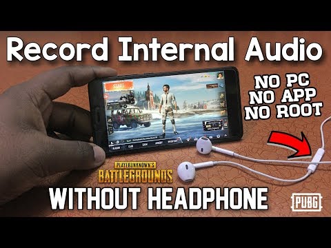 Record Internal Audio in Android Without Headphone 😝: Pubg Mobile Sound Streaming Video