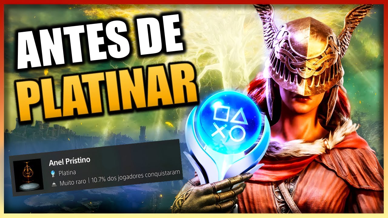 Platina Elden Ring - As Melhores Dicas para o Troféu de Platina e Conquistas
