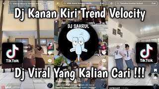Download lagu DJ KANAN KIRI TREND DC VELOCITY FYP VIRAL TIKTOK TERBARU!  mp3