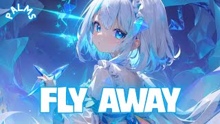 Nightcore - Fly Away (TheFatRat ft. Anjulie) // Lyrics [Sped Up]