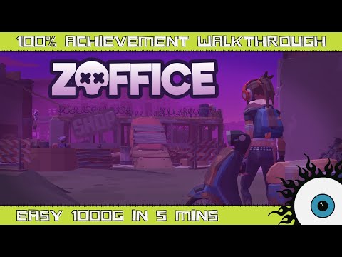 Zoffice - 100% Achievement walkthrough - Easy 1000G in 5mins