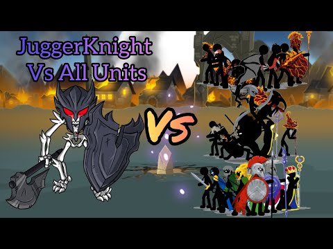 Stick War 3 JuggerKnight Vs All Units + Generals