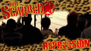The Scarred - Repression - 02. Repression