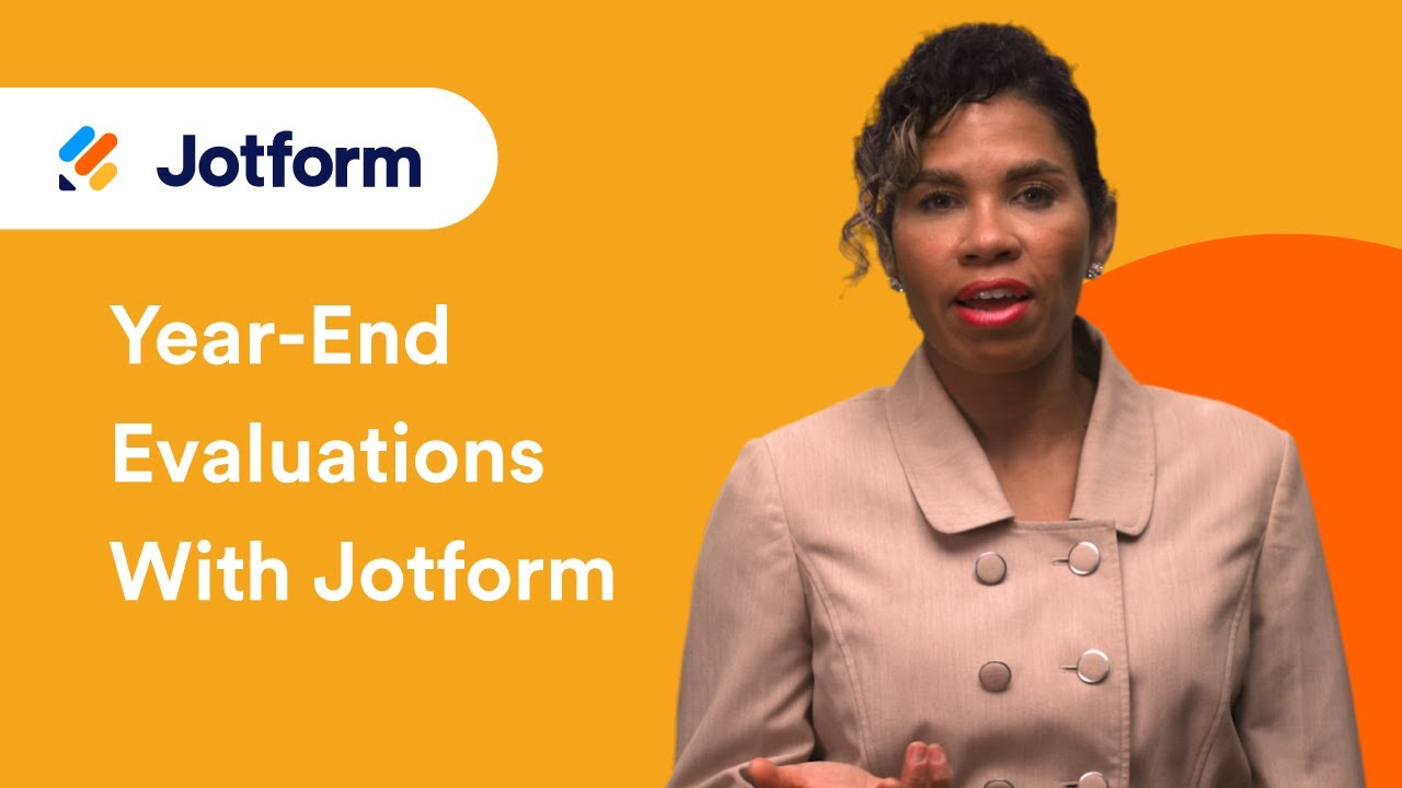 How to Use Jotform for Year-End Evaluations