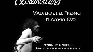 Extremoduro -(9)- Relación Convencional - Directo en Valverde del Fresno 11/8/1990