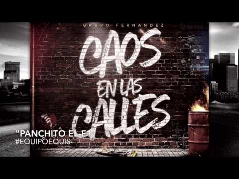 Panchito El F1 - Grupo Fernandez Ft. Grupo H-100 [En Vivo] (2016)