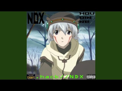 .hack//NDX (feat. Houdinne)