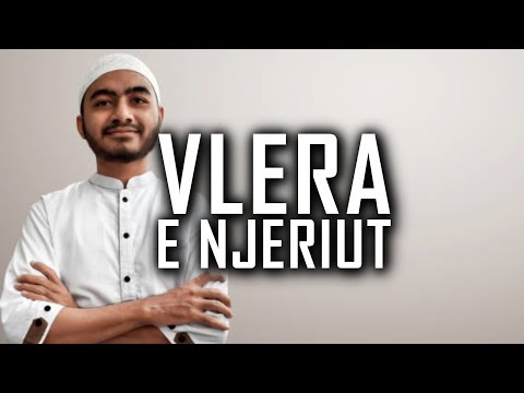 Vlera e njeriut - Ahmed El Faxhih