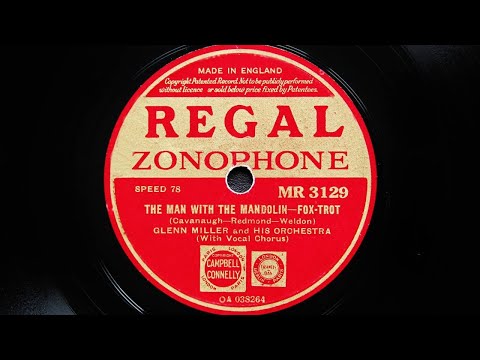 Glenn Miller and His Orchestra - The Man with the Mandolin (1939)