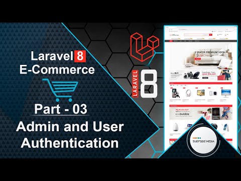 Laravel 8 E Commerce Admin and User Authentication