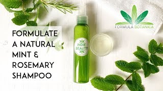 How to Make a Natural Mint & Rosemary Shampoo